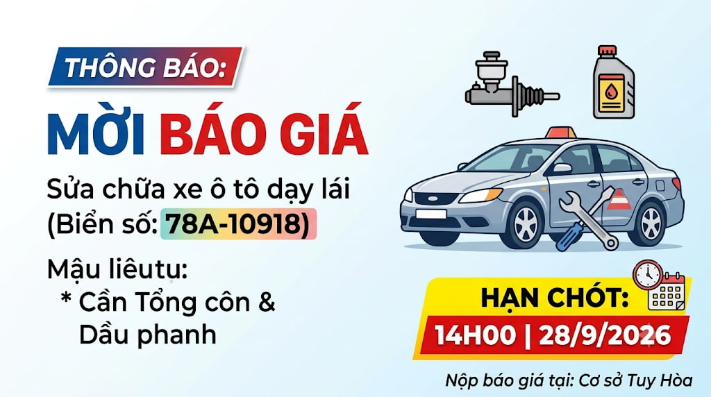 Thông báo: Mời báo giá vật tư, dịch vụ sửa chữa xe ô tô dạy lái (Biển số 78A-10918)